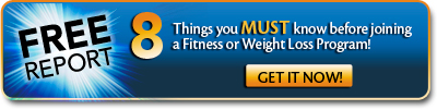 8 Things you MUST know before joining a Fitness or Weight Loss Program!
